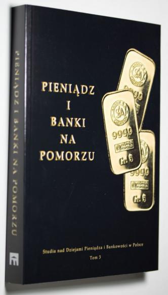 Pieniądz i banki na Pomorzu (1)