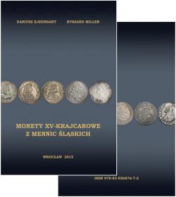 Obrazek dla: Monety XVkrajcarowe z mennic śląskich Dariusz Ejzehart Ryszard Miller 
